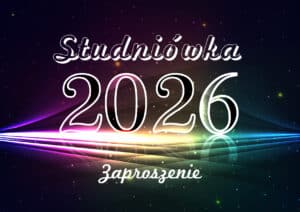 Zaproszenia na studniówkę 2026 kolorowe