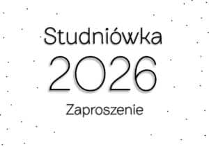 Zaproszenie na studniówkę 2026