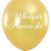 Balony Napis Wieczór Panieński Złote 5x
