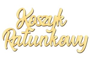 Drewniany Napis Koszyk Ratunkowy Przylepny