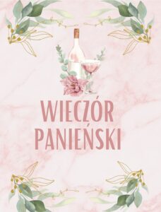 Etykiety na butelke Wieczór Panieński