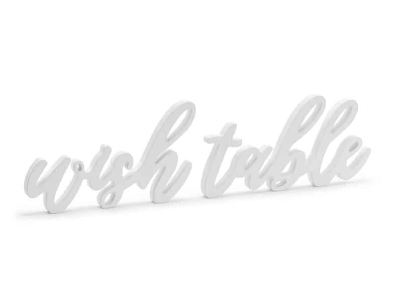 Napis Na Stół Wish Table