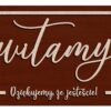 Tablica powitalna Witamy Dziękujemy, że jesteście 