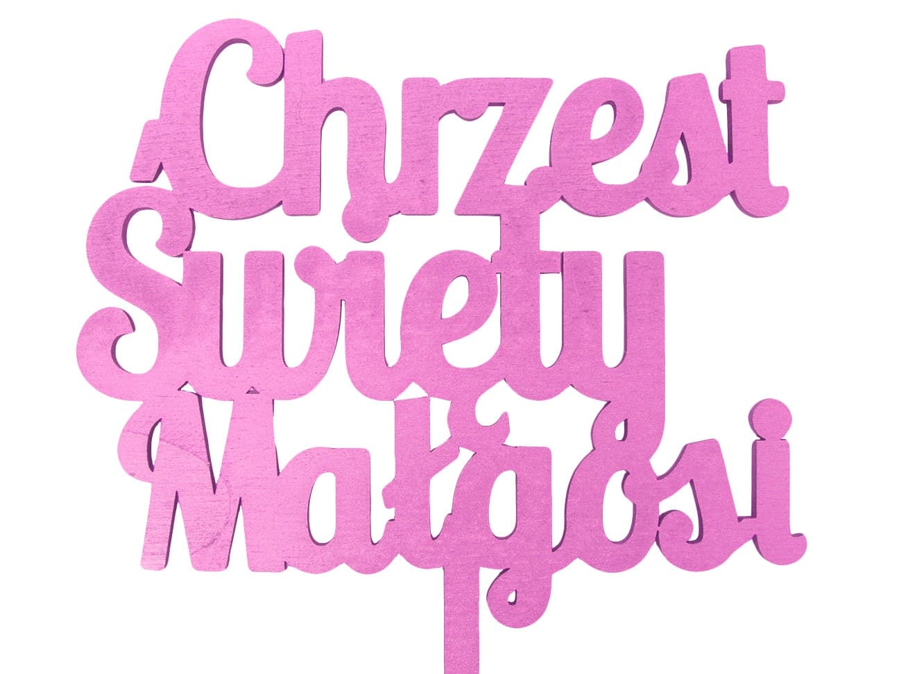 Topper na Chrzest Swiety, Imie, Napis MALOWANY