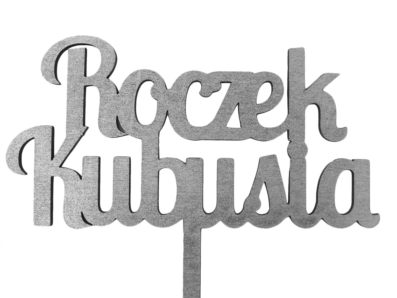 Topper na Roczek, 1 Urodziny, Imie, Napis MALOWANY