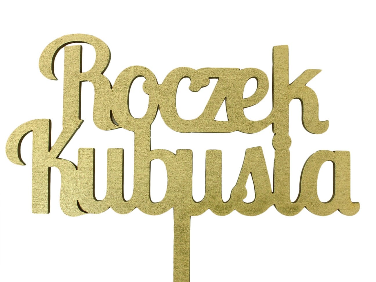 Topper na Roczek, 1 Urodziny, Imie, Napis MALOWANY