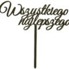 Topper na tort, Wszystkiego najlepszego Malowany