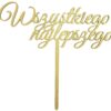 Topper na tort, Wszystkiego najlepszego Malowany
