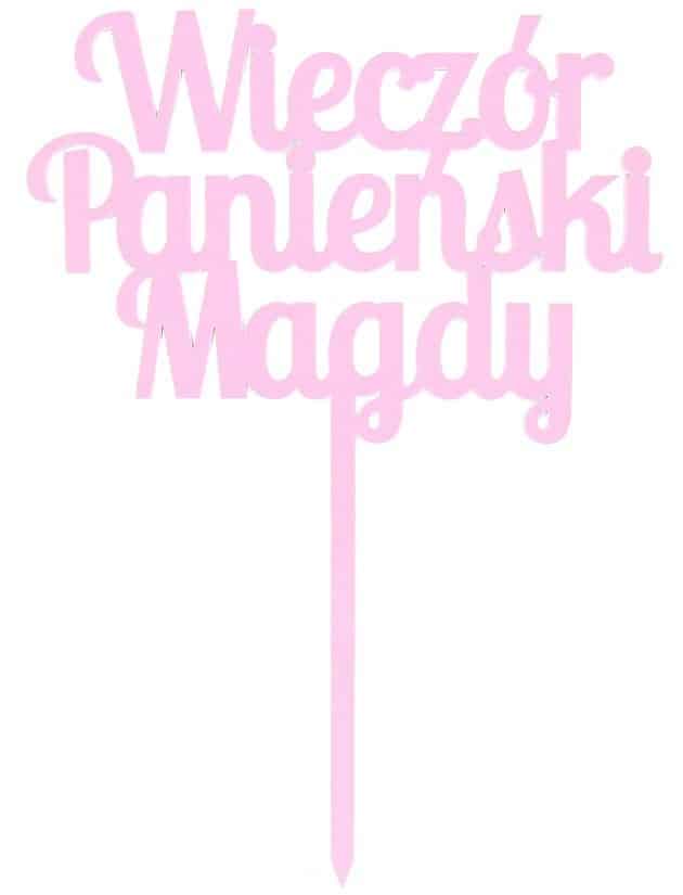 Topper na Wieczór Panieński, Imie, Napis
