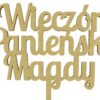 Topper na Wieczór Panieński, Imie, Napis
