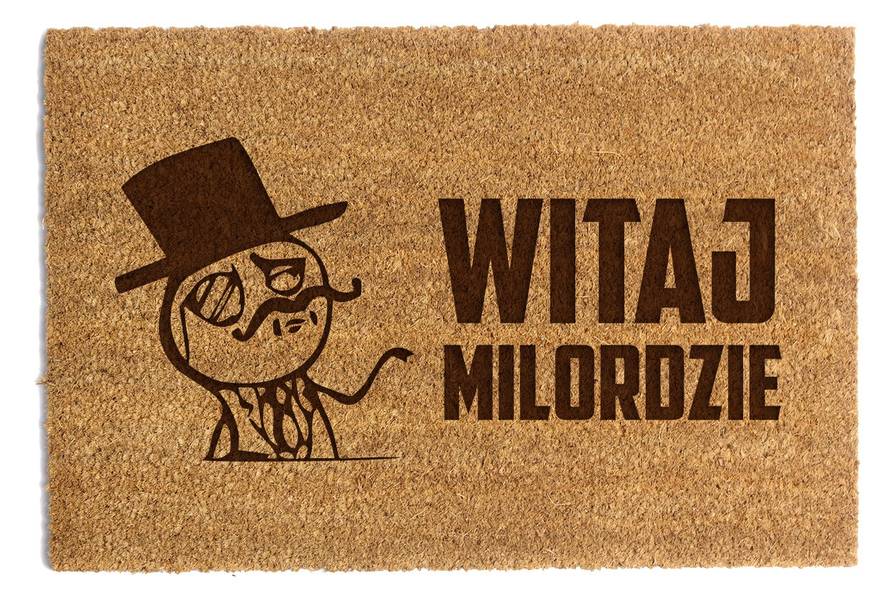 Wycieraczka Witaj Milordzie