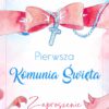 Zaproszenie Komunia Święta Pastelowe Różaniec