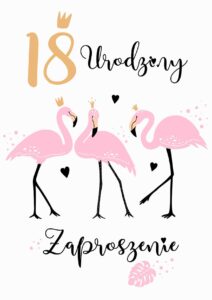 Zaproszenie na 18-stke Flaming Party
