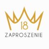 Zaproszenie na 18-stke Królewska Korona