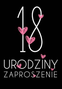 Zaproszenie na 18-stke Miłość Miłość