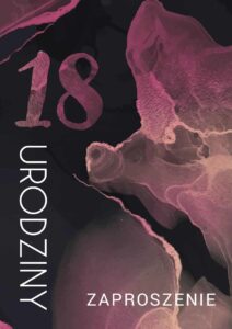 Zaproszenie na 18-stke Smokin Rose Pollock