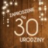 Zaproszenie na 30 urodziny LUX