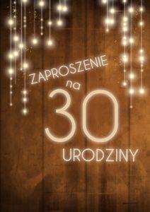 Zaproszenie na 30 urodziny LUX