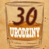 Zaproszenie na 30 urodziny Scottish Whisky