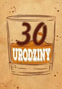 Zaproszenie na 30 urodziny Scottish Whisky