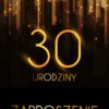 Zaproszenie na 30 urodziny Złota Kurtyna