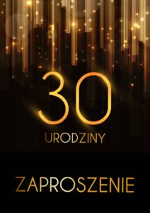 Zaproszenie na 30 urodziny Złota Kurtyna