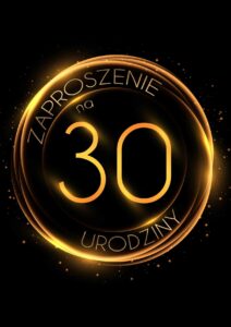 Zaproszenie na 30 urodziny Złoty Glob
