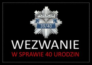 Zaproszenie na 40-stke Policja