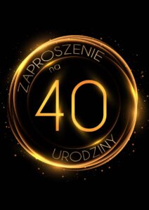 Zaproszenie na 40 urodziny Złoty Glob
