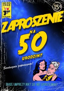 Zaproszenie na 50-tke Komiksowe