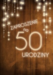 Zaproszenie na 50 urodziny LUX