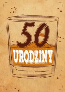 Zaproszenie na 50 urodziny Scottish Whisky