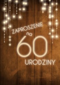 Zaproszenie na 60 urodziny LUX