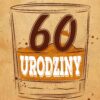 Zaproszenie na 60 urodziny Scottish Whisky