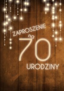 Zaproszenie na 70 urodziny LUX