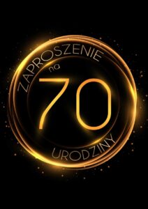 Zaproszenie na 70 urodziny Złoty Glob