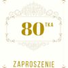 Zaproszenie na 80-te urodziny Gatsby