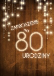 Zaproszenie na 80 urodziny LUX
