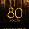 Zaproszenie na 80 urodziny Złota Kurtyna