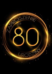 Zaproszenie na 80 urodziny Złoty Glob