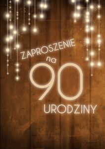 Zaproszenie na 90 urodziny LUX