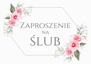 Zaproszenie na ślub Różany Las