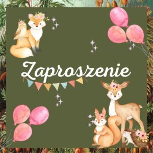Zaproszenie na Urodzinki Leśne Zwierzątka