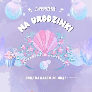 Zaproszenie na Urodzinki Syrenka