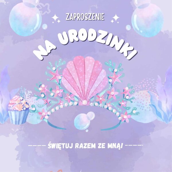 Zaproszenie na Urodzinki Syrenka