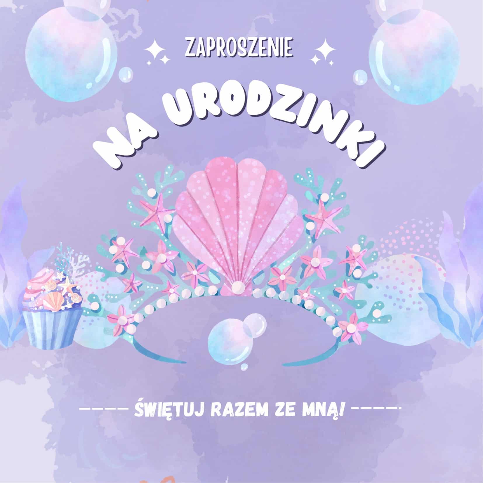 Zaproszenie na Urodzinki Syrenka
