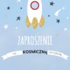 Zaproszenie na urodziny Kosmiczna Przygoda