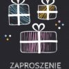 Zaproszenie na urodziny Prezent