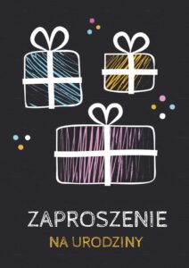 Zaproszenie na urodziny Prezent