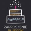 Zaproszenie na urodziny Tort ze świeczką